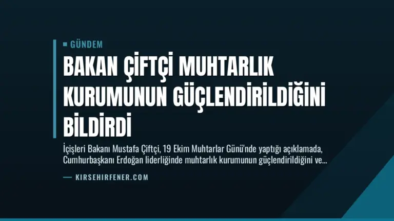 Bakan Çiftçi Muhtarlık Kurumunun Güçlendirildiğini Bildirdi