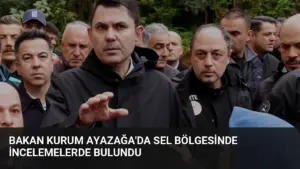 Bakan Kurum Ayazağa’da Sel Bölgesinde İncelemelerde Bulundu