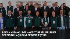 Bakan Yumaklı DSİ Vakfı Yöresel Ürünler Sergisinin Açılışını Gerçekleştirdi