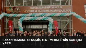 Bakan Yumaklı Genomik Test Merkezi'nin Açılışını Yaptı