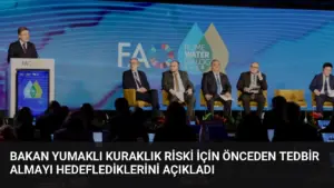 Bakan Yumaklı Kuraklık Riski İçin Önceden Tedbir Almayı Hedeflediklerini Açıkladı