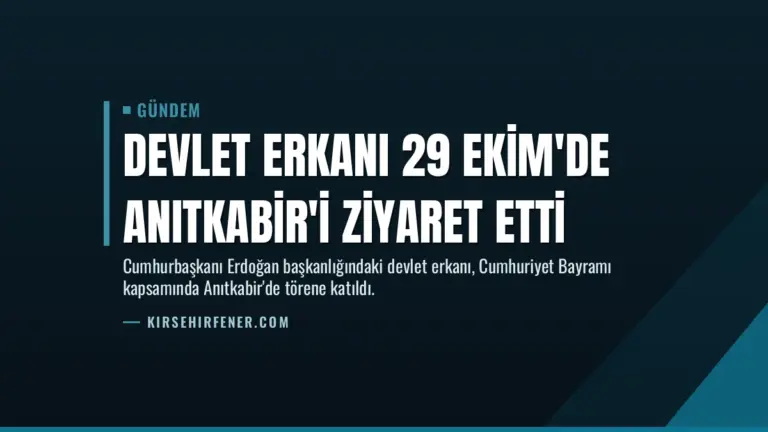 Devlet erkanı 29 Ekim'de Anıtkabir'i ziyaret etti