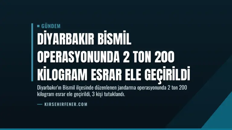 Diyarbakır Bismil Operasyonunda 2 Ton 200 Kilogram Esrar Ele Geçirildi