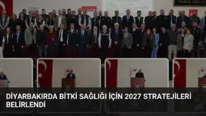 Diyarbakırda Bitki Sağlığı İçin 2027 Stratejileri Belirlendi