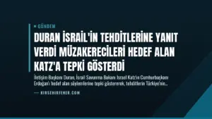 Duran İsrail’in Tehditlerine Yanıt Verdi Müzakerecileri Hedef Alan Katz’a Tepki Gösterdi