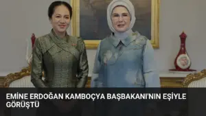 Emine Erdoğan Kamboçya Başbakanı’nın Eşiyle Görüştü