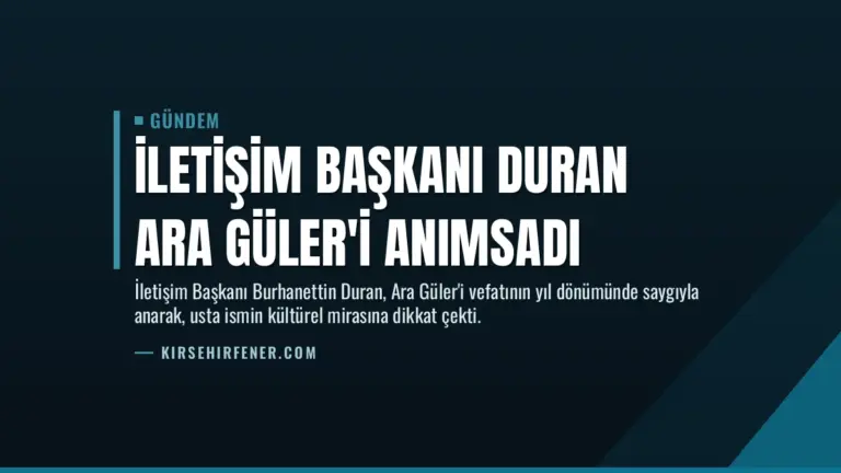 İletişim Başkanı Duran Ara Güler’i Anımsadı
