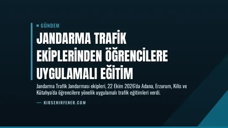 Jandarma Trafik Ekiplerinden Öğrencilere Uygulamalı Eğitim