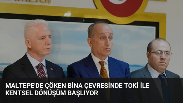 Maltepe’de Çöken Bina Çevresinde TOKİ İle Kentsel Dönüşüm Başlıyor