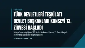 Türk Devletleri Teşkilatı Devlet Başkanları Konseyi 13. Zirvesi Başladı