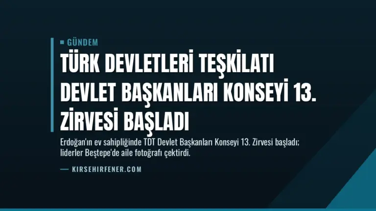 Türk Devletleri Teşkilatı Devlet Başkanları Konseyi 13. Zirvesi Başladı