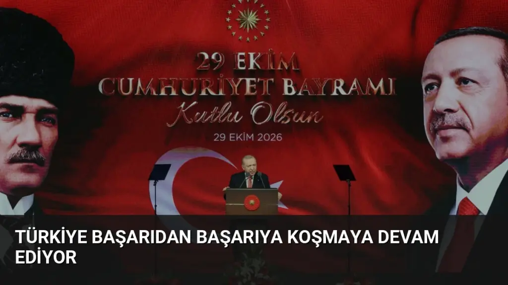 Türkiye başarıdan başarıya koşmaya devam ediyor